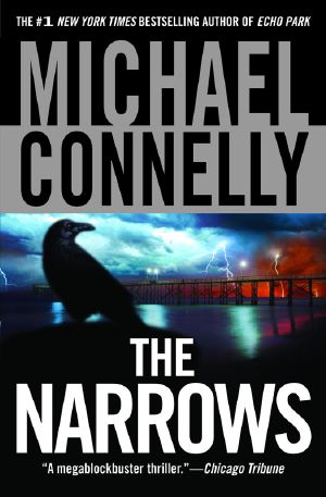 [Harry Bosch 10] • Harry Bosch #10 - the Narrows